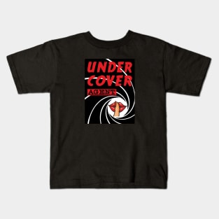 under cover.. pss.. Kids T-Shirt